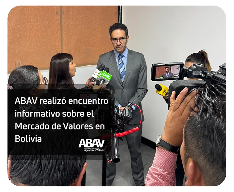 ABAV realizó encuentro informativo con periodistas sobre el Mercado de Valores en Bolivia